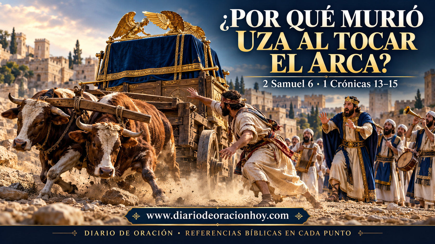 Reconstrucción editorial del carro con el arca, Uza extendiendo la mano y David reaccionando durante el primer traslado